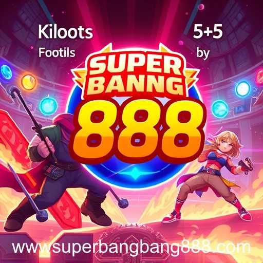 The Rise of Super Bangbang 888 in the Gaming World